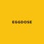 EGGDOSE